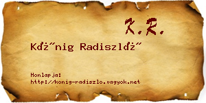 Kőnig Radiszló névjegykártya